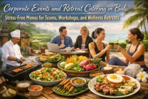 Corporate Events And Retreat Catering In Bali