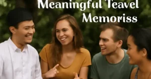 Shared Meals Create the Most Meaningful Travel Memories, shared meals travel, food tourism experiences